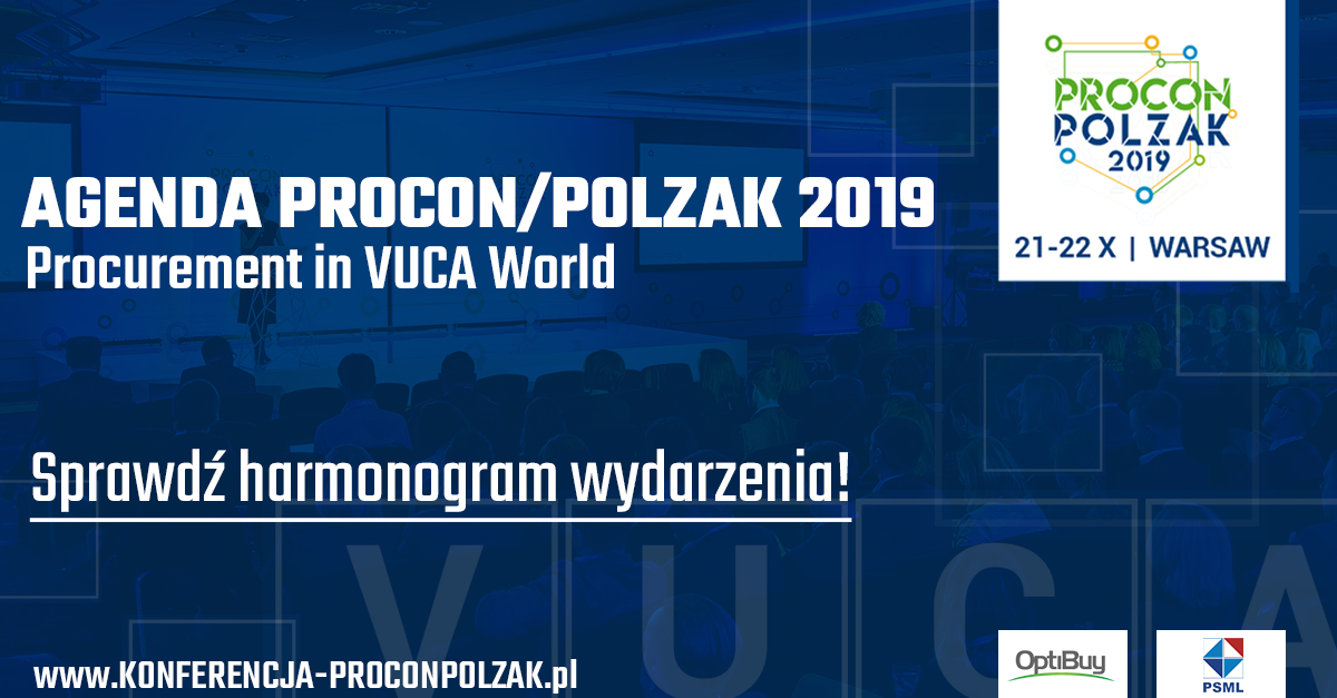 Agenda PROCON POLZAK 2019 już dostępna! – Procurement in VUCA World