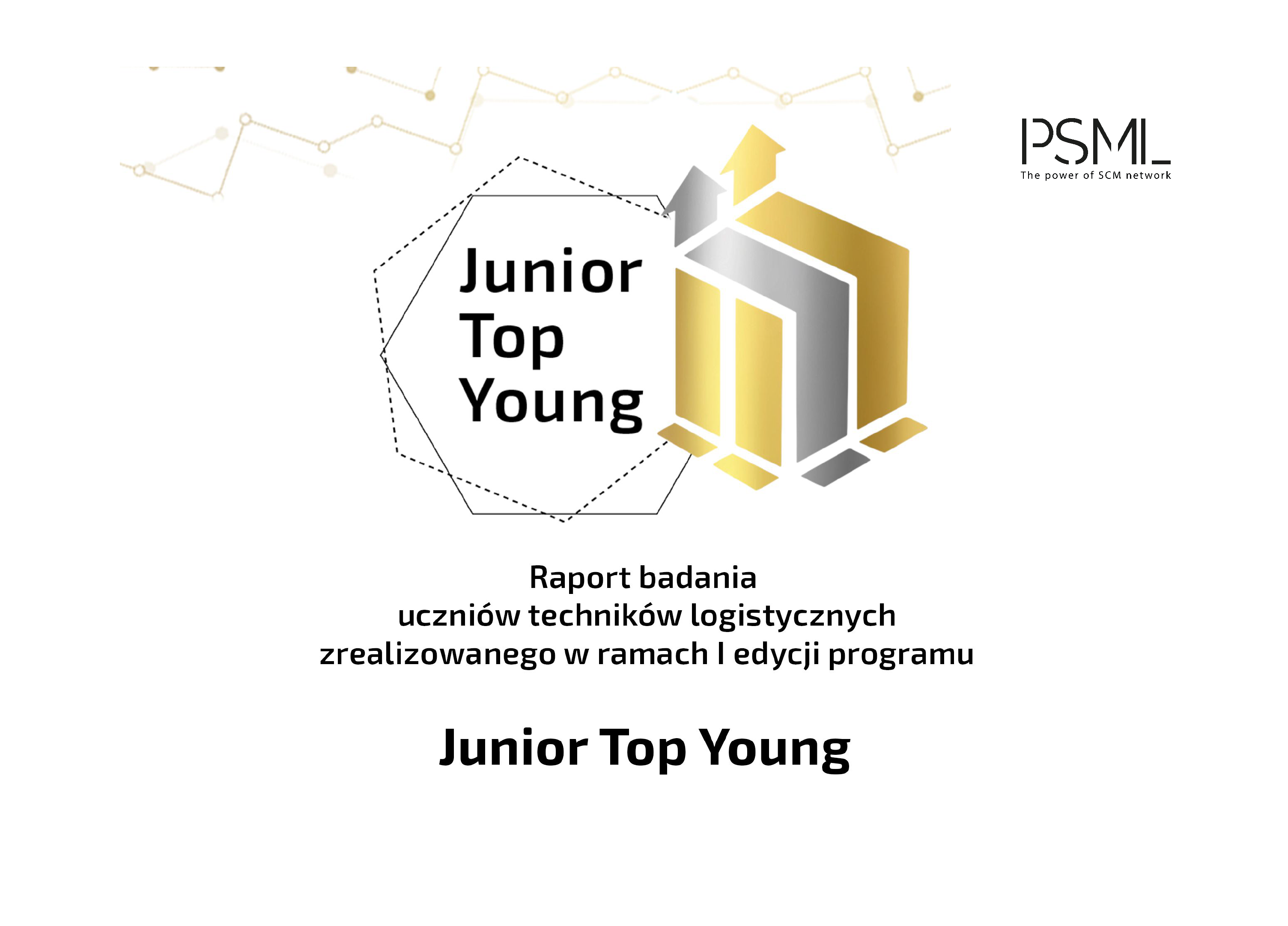 Raport badania Junior Top Young 100 – Logistyka (nie) przez przypadek