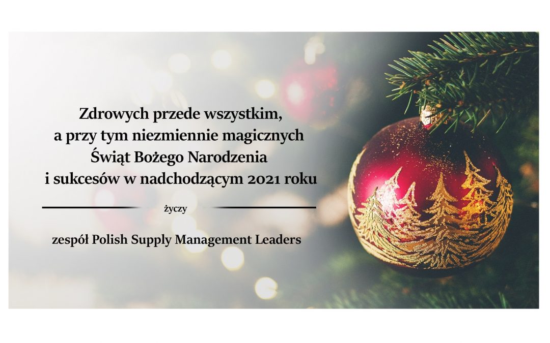 Wesołych Świąt od zespołu Polish Supply Management Leader