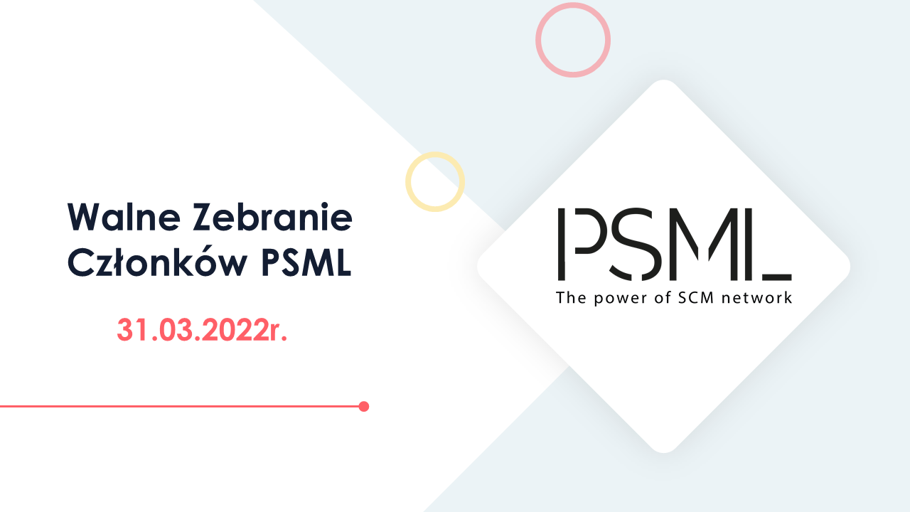 Walne Zebranie Członków PSML – 31 marca 2022r. (czwartek)