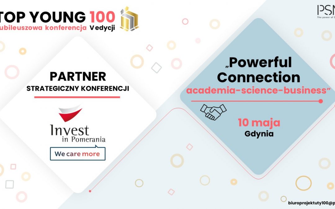 Invest in Pomerania partnerem strategicznym konferencji Top Young 100.