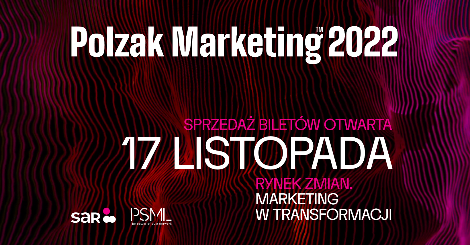 Konferencja Polzak Marketing 2022 – sprzedaż biletów otwarta!