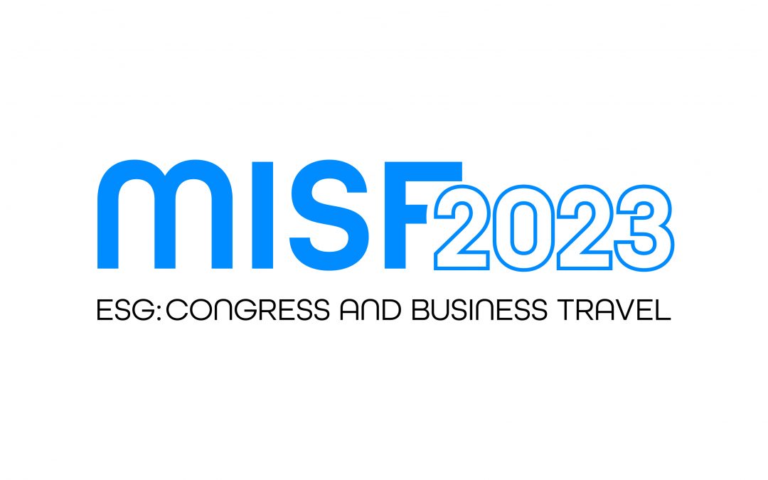 Meeting Industry Sustainability Forum MISF 2023, ESG: Congress and Business Travel
