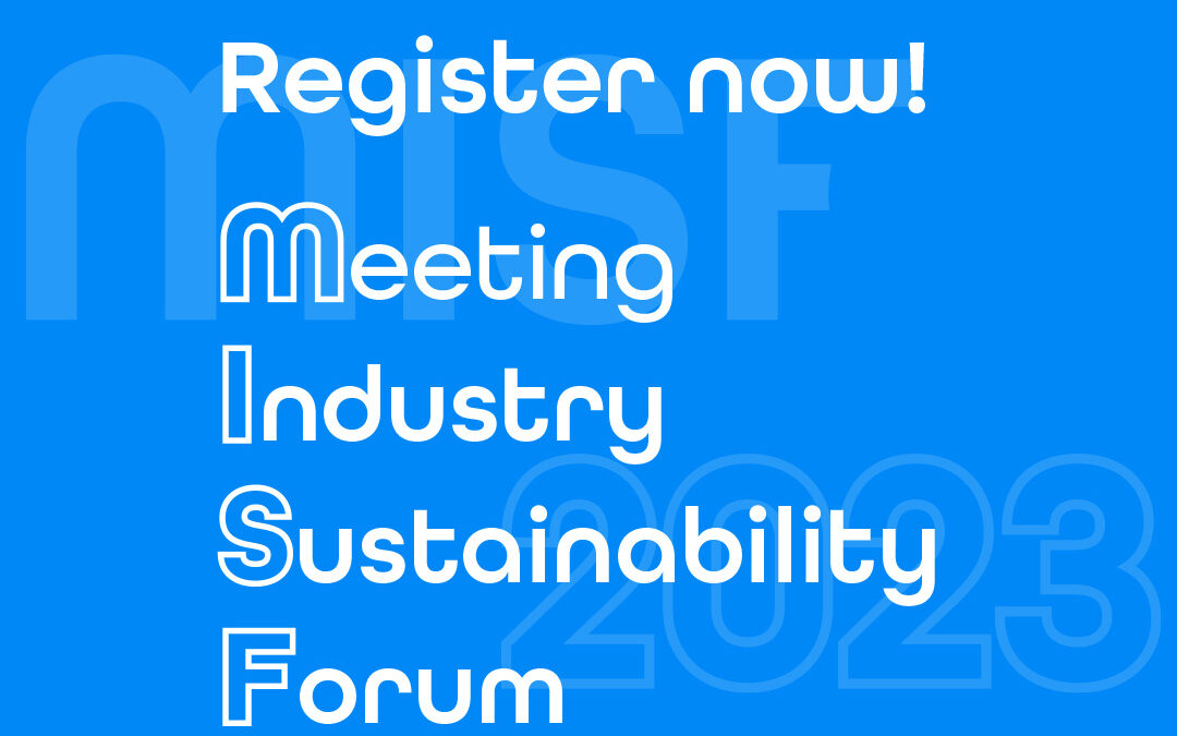 Meeting Industry Sustainability Forum – MISF 2023